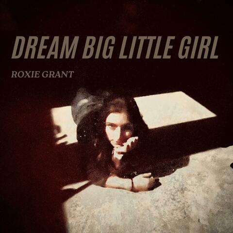 Dream big little girl