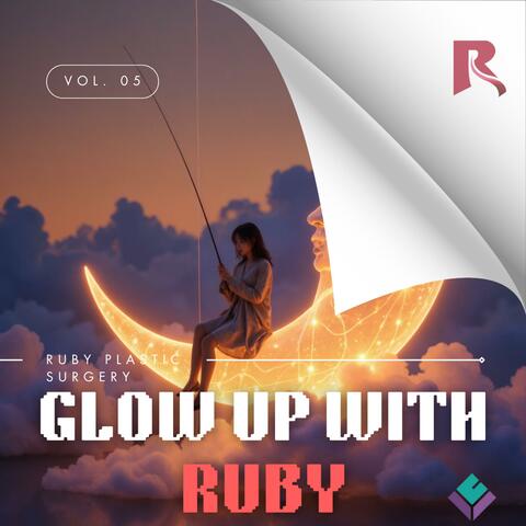 Glow Up with Ruby