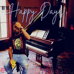Happy Days (Official Audio)