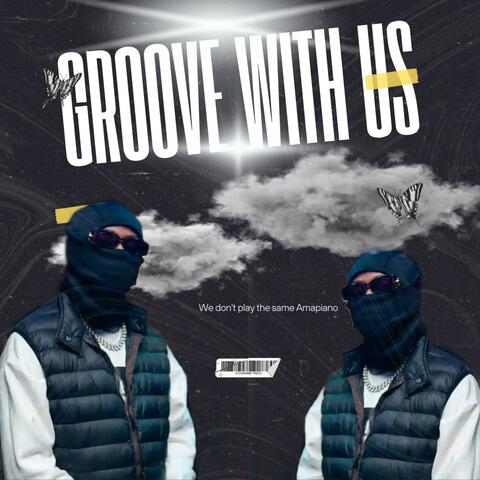 Groove With Us
