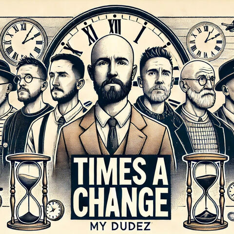 Times a Change