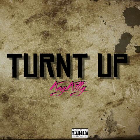 Turnt Up