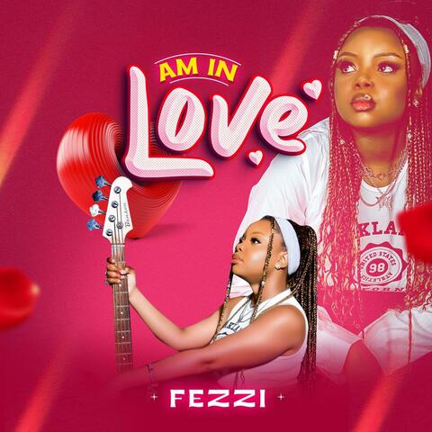 Am in Love