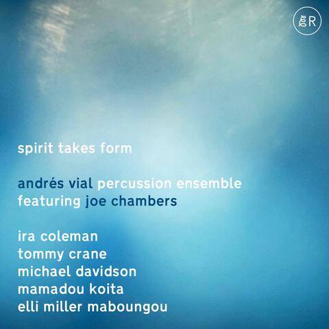 Spirit Takes Form