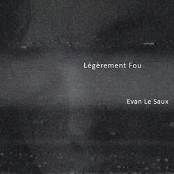 Légèrement Fou