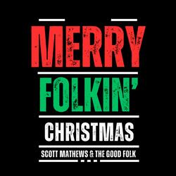 Merry Folkin’ Christmas