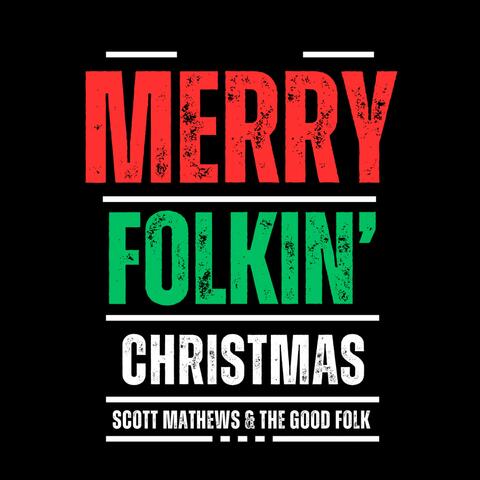 Merry Folkin’ Christmas