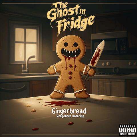 Gingerbread Vengeance Homicide (Single)