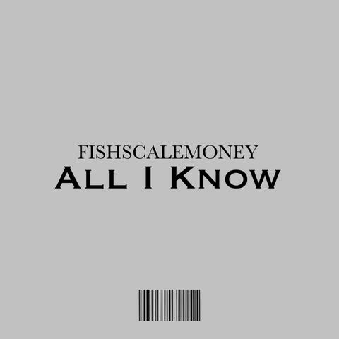 All I Know