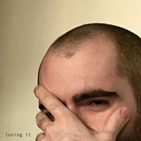 Losing It