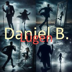 Lügen, Lügen, Lügen