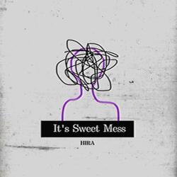 It's Sweet Mess