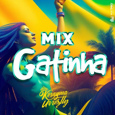 Mix Gatinha