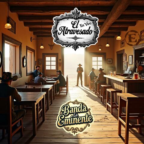 El Atravesado   (En vivo)