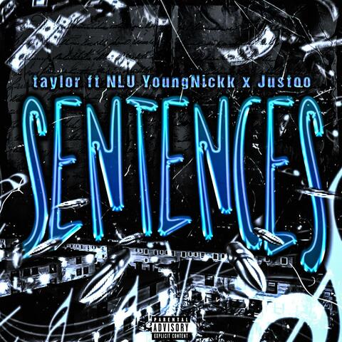 Sentences (feat. NLU YoungNickk & Justoo)