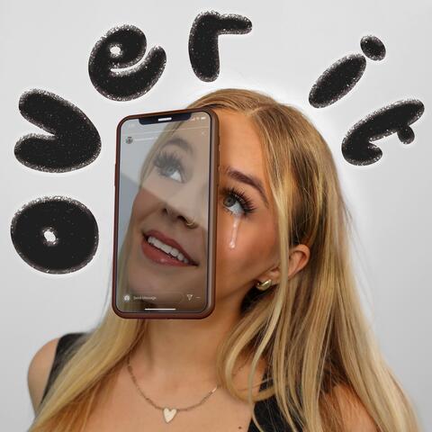 over it