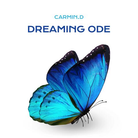 DREAMING ODE