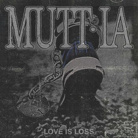 Love is Loss