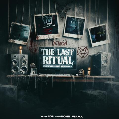 The Last Ritual (Redrum Remix)