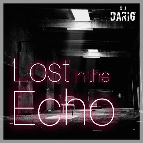 DJ DARIG - Lost In The Echo