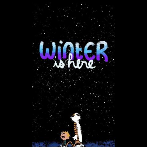 Winter Is Here