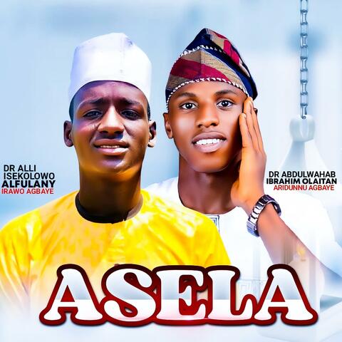 ASELA (feat. IRAWO AGBAYE)