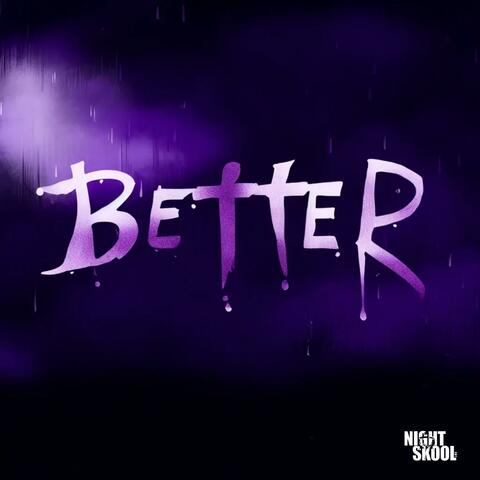 Better (feat. Artis)