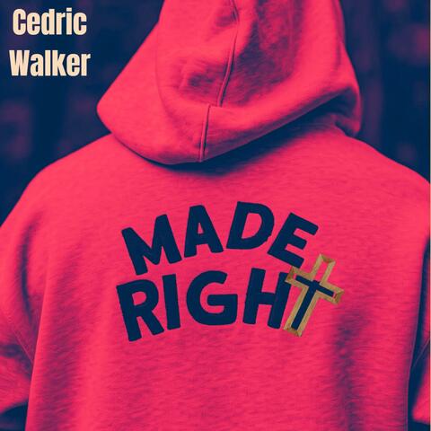 Made Right