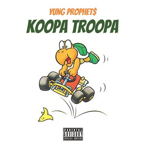 Koopa Troopa (feat. Gouda Lova)