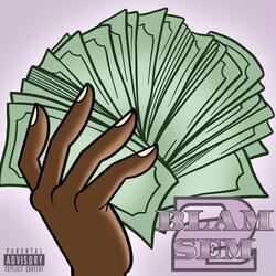BLAM SEM Pt. 2 (feat. Gee EL & 54BLAMTANA)
