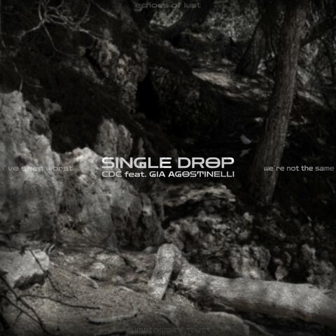 Single Drop (feat. Gia Agostinelli)