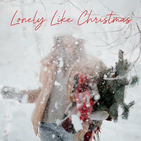 Lonely Like Christmas