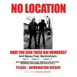 No Location (feat. BankrollJyro)