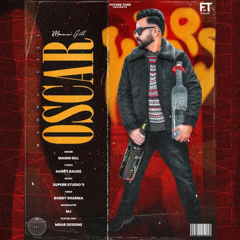OSCAR BY MANNI GILL (feat. MANNI GILL)