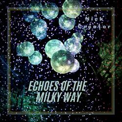 Echoes Of The Milky Way