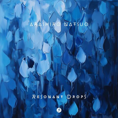 Resonant Drops