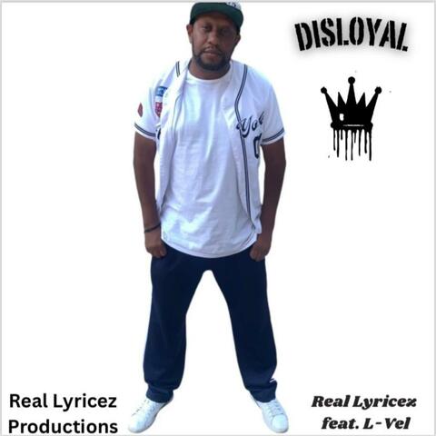 Disloyal (feat. L vel)