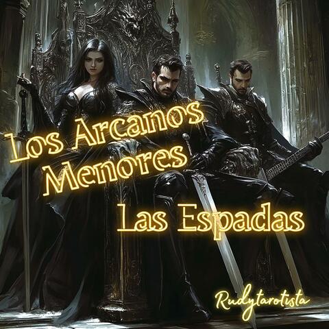Los Arcanos Menores Las Espadas