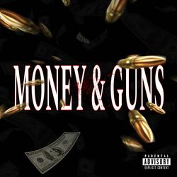 Money & Guns