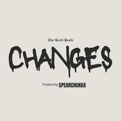 Changes (feat. SpearChukka)