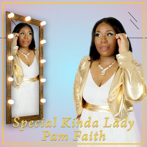 Special Kinda Lady (Original Version)
