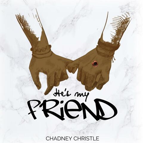 He's My Friend
