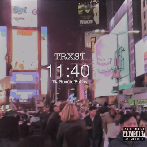 11:40 (feat. Hoodie Bubby)