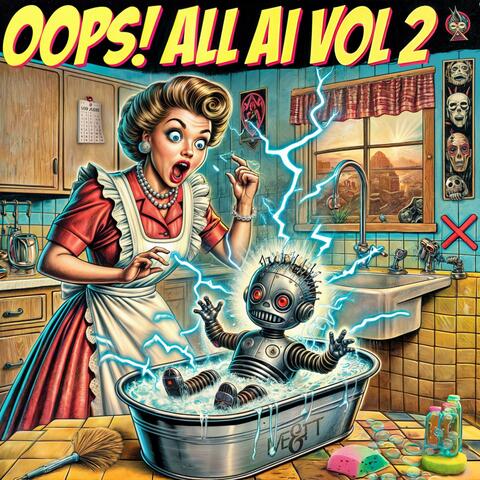 OOPS! ALL AI Volume 2