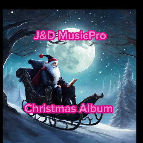 J&D Christmas 2024 Edition