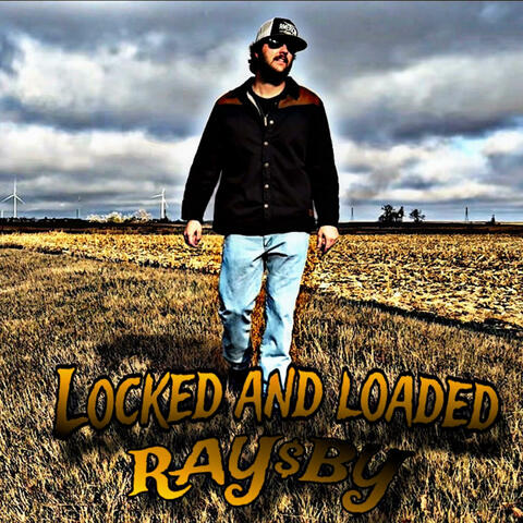 Locked and Loaded