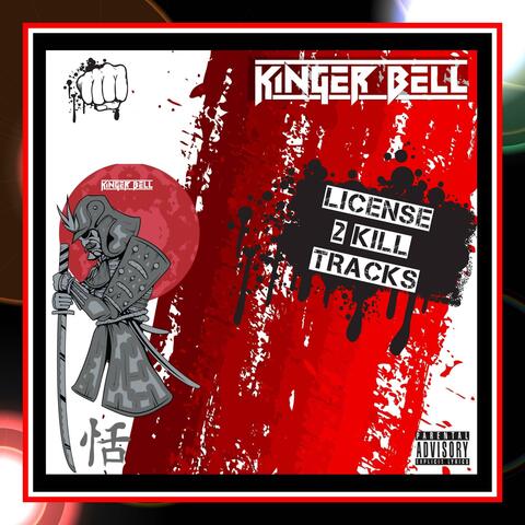 License 2 Kill Tracks