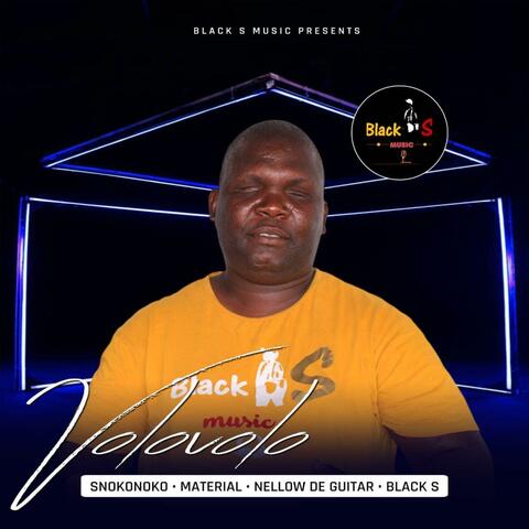 Volovolo (feat. Nellow de Guitar, Material & Black S)