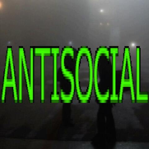 ANTISOCIAL