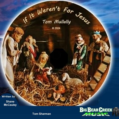 If It Weren't for Jesus